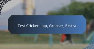 Test Cricket: Løp, Grenser, Ekstra