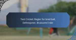 Test Cricket: Regler for bred ball, Definisjoner, Bruksområder