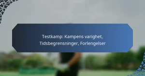 Testkamp: Kampens varighet, Tidsbegrensninger, Forlengelser